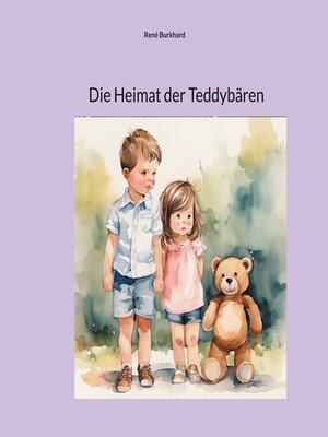 cover image of Die Heimat der Teddybären